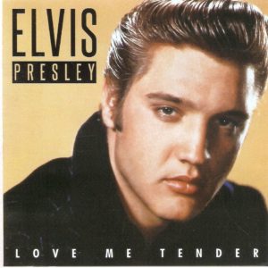 Love me tender Elvis